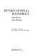 International economics ; analysis and issues /