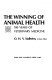 The winning of animal health : 100 years of veterinary medicine /