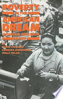 Poverty in the American dream : women & children first /