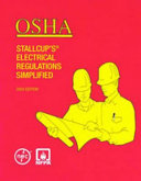 OSHA : Stallcup's electrical regulations simplified /