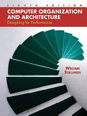Computer organization and architecture : designing for performance /