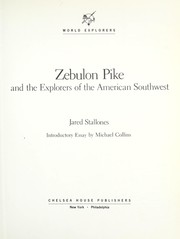 Zebulon Pike and the explorers of the American southwest /