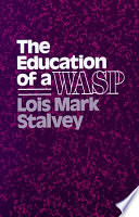 The education of a WASP /