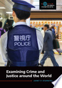 Examining crime and justice around the world /