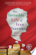 The invisible life of Ivan Isaenko /