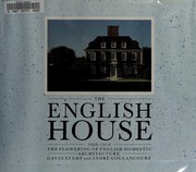 The English house, 1860-1914 : the flowering of English domestic architecture /