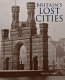 Britain's lost cities /