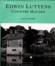 Edwin Lutyens : country houses : from the archives of Country Life /