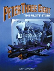 Peter three eight : the pilots' story /