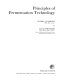 Principles of fermentation technology /