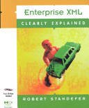 Enterprise XML clearly explained /