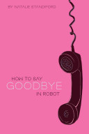 How to say goodbye in Robot /