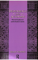 Dependence and autonomy : women's employment and the family in Calcutta /