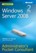 Windows server 2008 : administrator's pocket consultant /