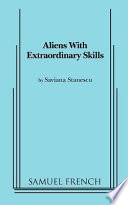 Aliens with extraordinary skills /