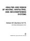 Analysis and design of heating, ventilating, and air-conditioning systems /