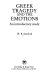 Greek tragedy and the emotions : an introductory study /