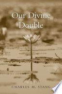Our divine double /