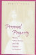 Personal property : wives, white slaves, and the market in women /