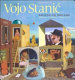 Vojo Stanić : sailing on dreams /