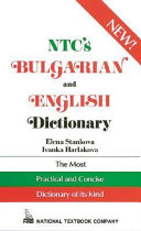 NTC's Bulgarian and English dictionary /