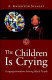 The children is crying : Congregationalism among Black people /