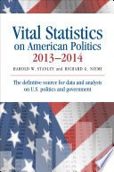 Vital statistics on American politics 2013-2014 /