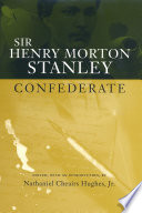 Sir Henry Morton Stanley, confederate /