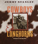 Cowboys & longhorns /