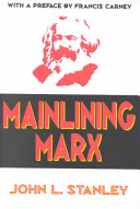 Mainlining Marx /