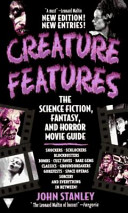 Creature features : the science fiction, fantasy, and horror movie guide /