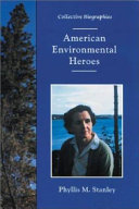 American environmental heroes /