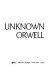 The unknown Orwell /