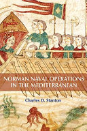 Norman naval operations in the Mediterranean /