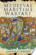 Medieval maritime warfare /