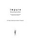 Impure : reinventing the word : the theory, practice, and oral history of spoken word in Montreal /