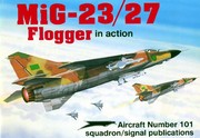 MiG-23/27 Flogger in action /
