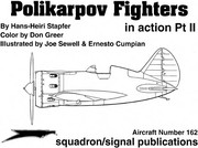 Polikarpov fighters in action /