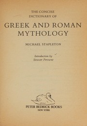 The concise dictionary of Greek and Roman mythology /