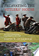 Excavating the sutlers' house : artifacts of the British armies in Fort Edward and Lake George /