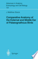 Comparative anatomy of the external and middle ear of palaeognathous birds /