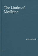 The limits of medicine /