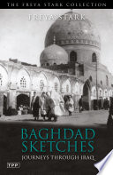 Baghdad sketches : journeys through Iraq /