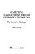 Competitive manufacturing through information technology : the executive challenge /