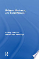 Religion, deviance, and social control /