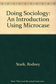 Doing sociology : an introduction through MicroCase /