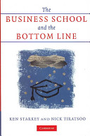 The business school and the bottom line /