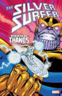 Silver Surfer : rebirth of Thanos /