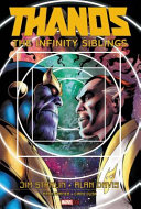 Thanos : the infinity siblings /