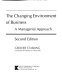 The changing environment of business : a managerial approach /
